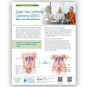 Upper Tract Urothelial Carcinoma (UTUC) - What You Should Know- Order