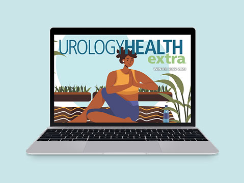 UrologyHealth extra® Winter Issue 2022 – Self-Care Matters Because YOU Matter