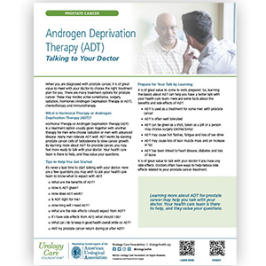 Androgen Deprivation Therapy (ADT) - Talking to Your Doctor Fact Sheet